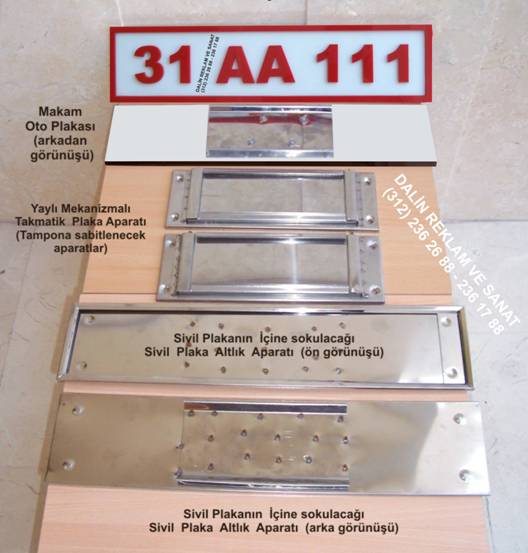 TAKMATİK APARAT VE PLEKSİGLAS MAKAM OTO PLAKA KAYMAKAMLIK